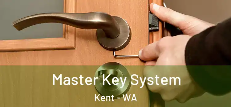  Master Key System Kent - WA