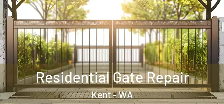  Residential Gate Repair Kent - WA