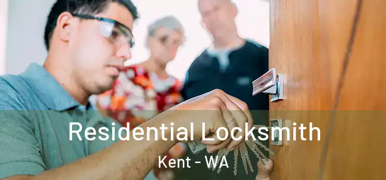 Residential Locksmith Kent - WA